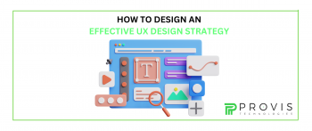  How to Design an Effective UX Design Strategy