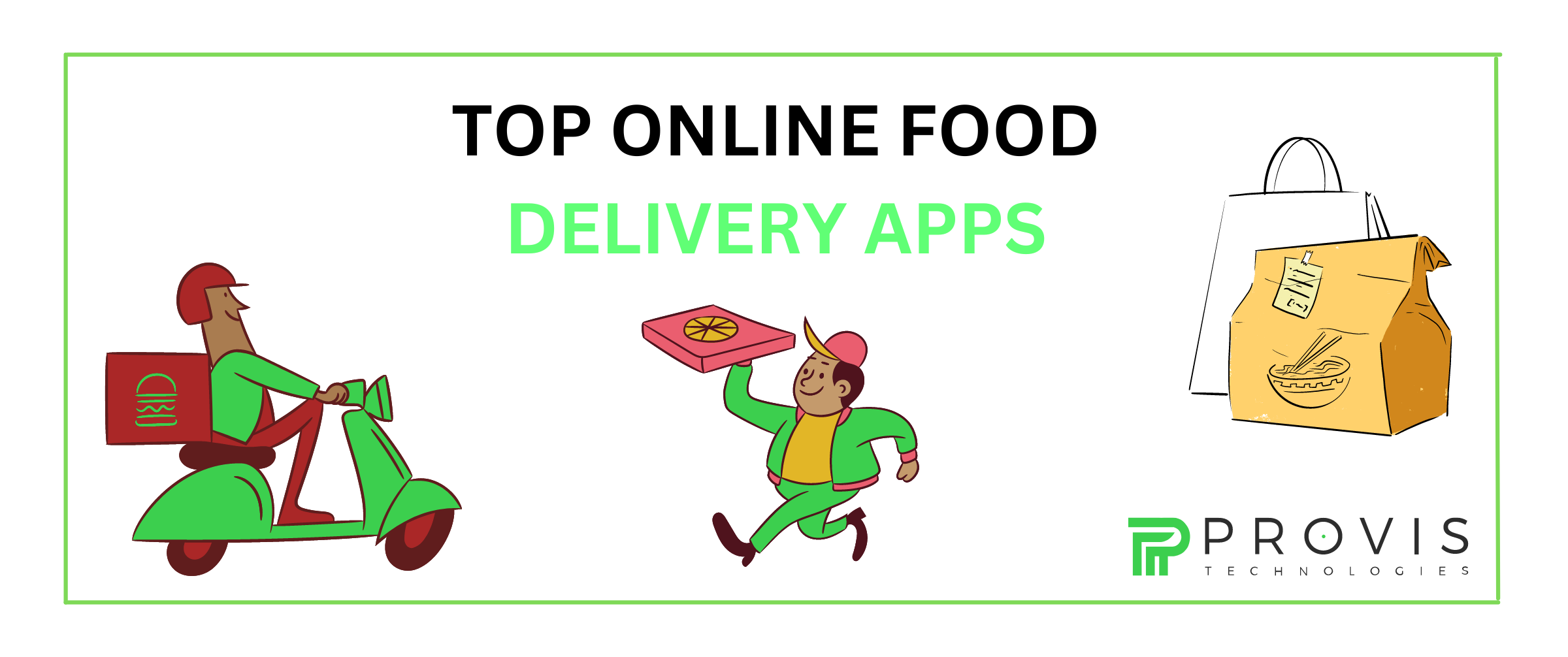 The Top Online Food Delivery Apps in The World