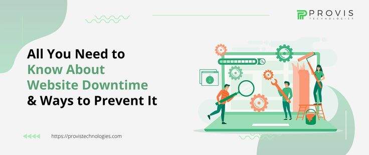 All You Need to Know About Website Downtime & Ways to Prevent It