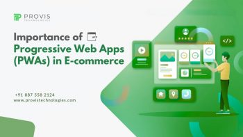 Importance of Progressive Web Apps  (PWAs) in E-commerce