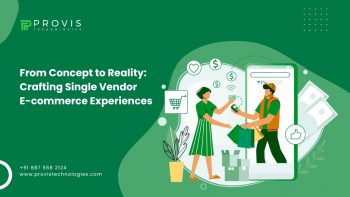 From Concept to Reality: Crafting Single Vendor E-commerce Experiences
