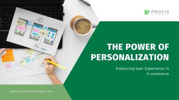 The Power of Personalization: Enhancing User Experience in E-commerce