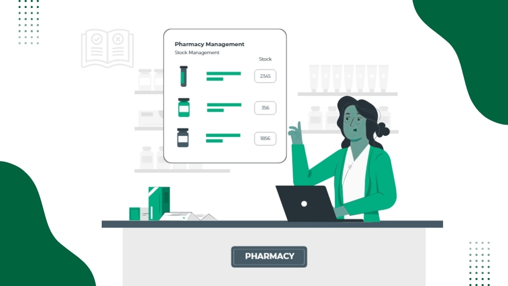 A Complete Guide to Pharmacy Management Software Development