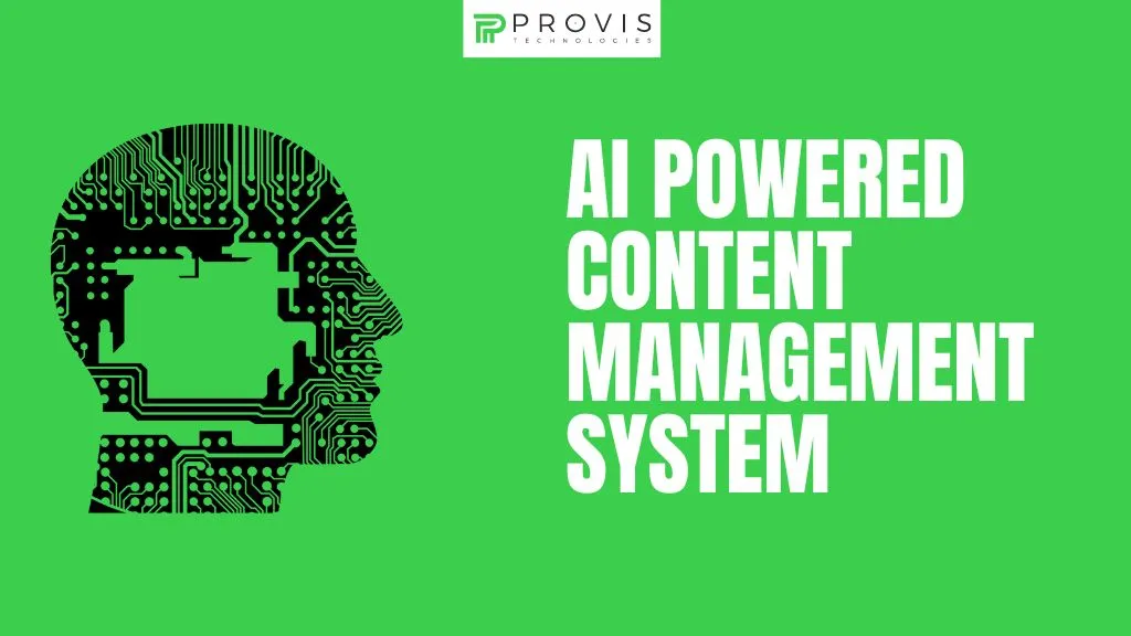 How Artificial Intelligence is Revolutionizing Content Management Systems (CMS)