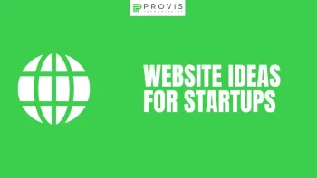 40+ Website Ideas for Startup Businesses