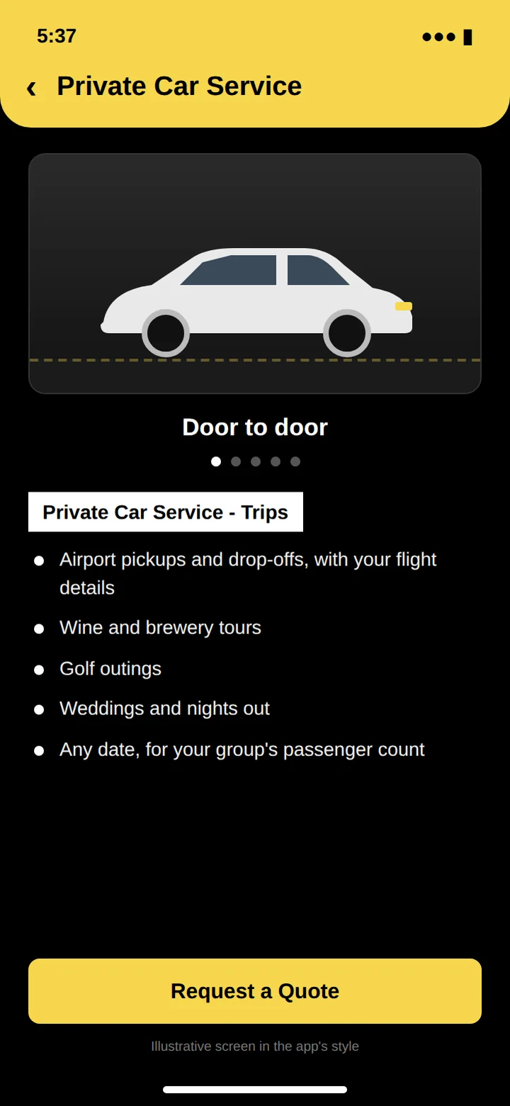 An illustrative Private Car Service screen in the app's style: a car drawing, the trips it covers (airport pickups, wine and brewery tours, golf outings, weddings and nights out) and a Request a Quote button