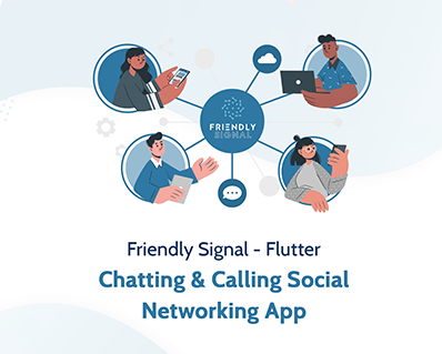 Friendly Signal - Social Networking App